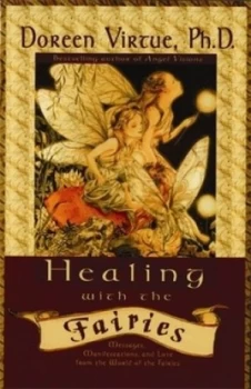 Image of Healing with the Fairies by Doreen Virtue Paperback