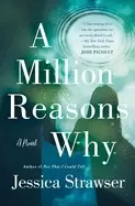 Image of million reasons why a novel
