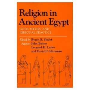 Image of Religion in Ancient Egypt by John Baines Paperback