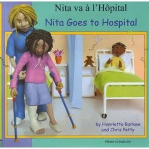 Image of Nita Goes to Hospital in French and English by Henriette Barkow (Paperback, 2005)