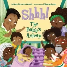 Image of Shhh! The Baby's Asleep