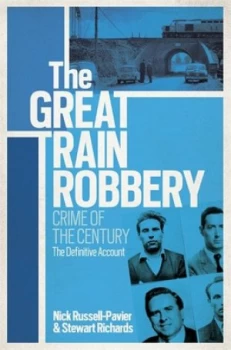 Image of The Great Train Robbery by Nick Russell-Pavier Paperback
