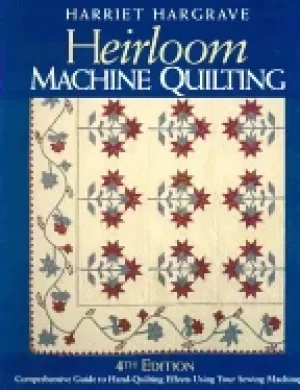 Image of heirloom machine quilting 4th edition comprehensive guide to hand quilting