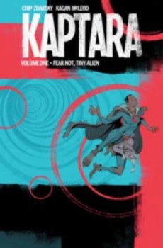 Image of Kaptara. Volume 1 by Chip Zdarsky Paperback