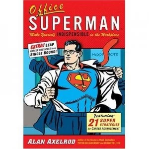 Image of Office Superman by Alan Axelrod Hardback