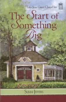 Image of The Start of Something Big by Sunni Jeffers Paperback