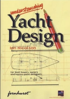 Image of Understanding Yacht Design by Ian Nicolson Paperback