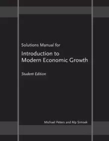 Image of Solutions Manual for "Introduction to Modern Economic Growth" : Student Edition