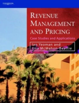 Image of Revenue Management and Pricing by Ian Yeoman Paperback