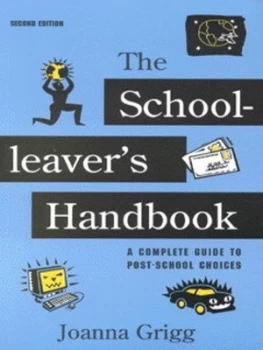 Image of The School-Leavers Handbook by Joanna Grigg Paperback