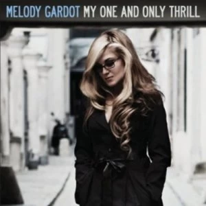 Image of My One and Only Thrill by Melody Gardot CD Album