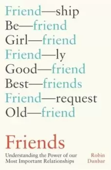 Image of Friends by R. I. M. Dunbar
