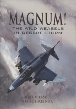 Image of Magnum by Braxton Eisel and Jim Schreiner Hardback