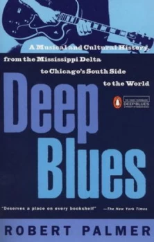 Image of Deep Blues by Robert Palmer Paperback