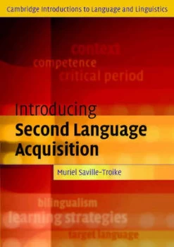 Image of Introducing Second Language Acquisition by Muriel Saville-Troike Book