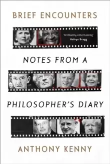 Image of Brief Encounters : Notes from a Philosopher's Diary