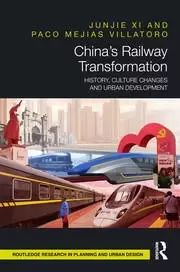 Image of China's Railway Transformation History Culture Changes and Urban Development