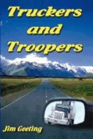 Image of truckers and troopers