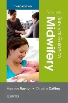 Image of Myles survival guide to midwifery by Maureen D Raynor
