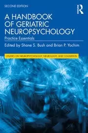 Image of A Handbook of Geriatric Neuropsychology Practice Essentials