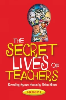 Image of The Secret Lives of Teachers by Brian Moses Book