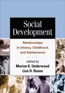 Image of Social Development : Relationships in Infancy, Childhood, and Adolescence