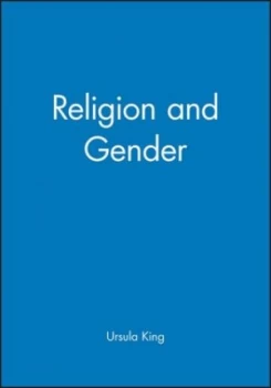 Image of Religion and Gender by Ursula King Paperback