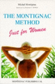 Image of The Montignac Method Just For Her by Michel Montignac Paperback
