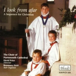 image of The Choir of Portsmouth Cathedral I Look from Afar by David Price CD Album