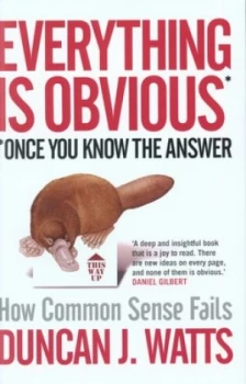 Image of Everything Is Obvious by Duncan J. Watts Hardback