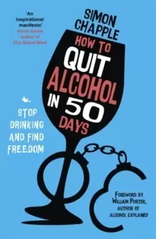 Image of How to Quit Alcohol in 50 Days : Stop Drinking and Find Freedom