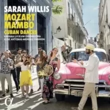 image of Sarah Willis: Mozart Y Mambo - Cuban Dances