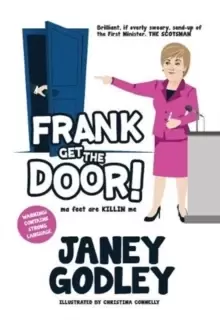 Image of Frank Get The Door! : ma feet are KILLIN me
