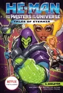 Image of he man and the masters of the universe i skeletor tales of eternia book 2