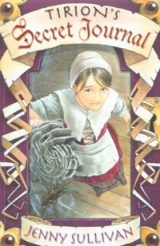 Image of Tirions Secret Journal by Jenny Sullivan Paperback