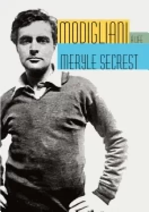 Image of modigliani a life