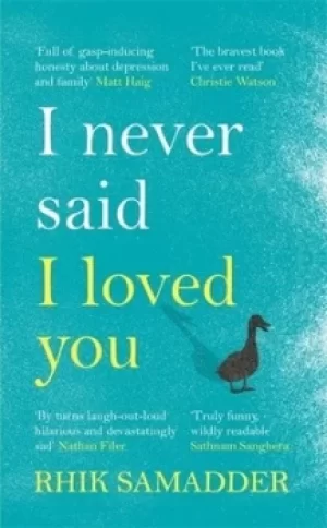 Image of I never said I loved you by Rhik Samadder
