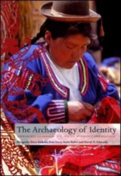 Image of Archaeology of Identity by Margarita Diaz-Andreu Paperback