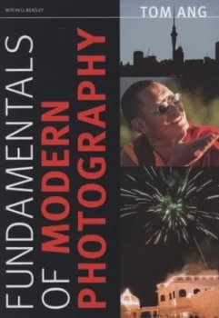 Image of Fundamentals of Modern Photography by Tom Ang Hardback