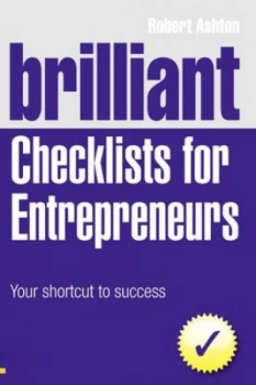Image of Brilliant Checklists for Entrepreneurs by Robert Ashton Paperback