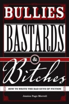 Image of Bullies Bastards and Bitches by Jessica Page Morrell Paperback