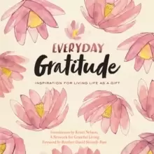 Image of Everyday Gratitude: Inspiration for Living Life as a Gift