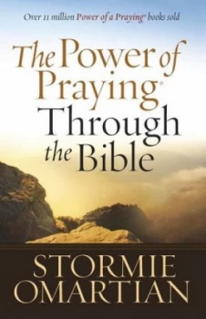 Image of The Power of Praying through the Bible by Stormie Omartian Paperback