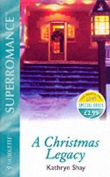 Image of A Christmas Legacy by Kathryn Shay Book