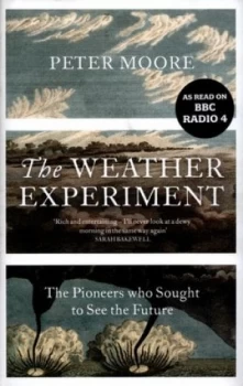 Image of The Weather Experiment by Peter Moore Hardback