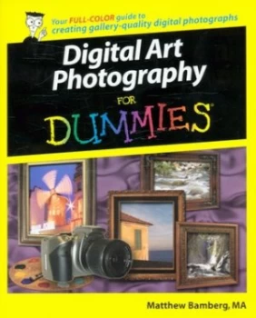 Image of Digital Art Photography for Dummies by Matthew Bamberg Paperback