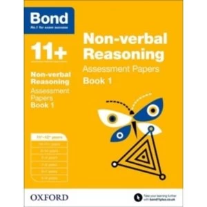Image of Bond 11+: Non-verbal Reasoning: Assessment Papers : 11+-12+ years Book 1