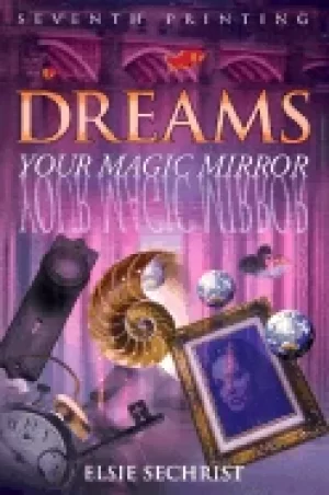 Image of dreams your magic mirror with interpretations of edgar cayce