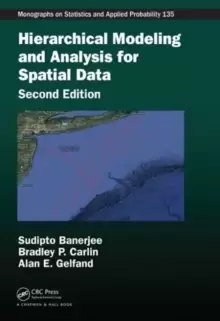 Image of Hierarchical Modeling and Analysis for Spatial Data