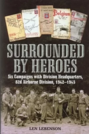 Image of Surrounded by heroes by Len Lebenson